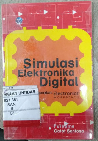 Simulasi Elektronika Digital Menggunakan Electronics Workbench