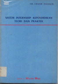 SISTEM INTERNSHIP KEPENDIDIKAN TEORI DAN PRAKTEK