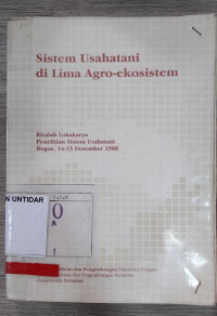 SISTEM USAHATANI DI LIMA AGRO-EKOSISTEM