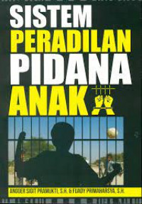Image of SISTEM PERADILAN PIDANA ANAK