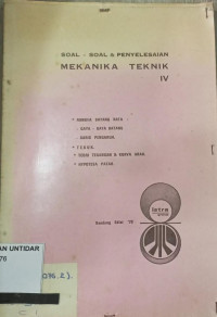 Soal-Soal & Penyelesaian Mekanika Teknik IV