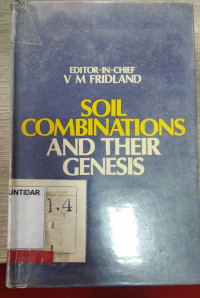 SOIL COMBINATIONS AND THEIR GENESIS