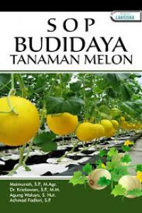 SOP BUDIDAYA TANAMAN MELON