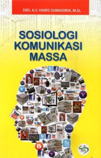 SOSIOLOGI KOMUNIKASI MASSA