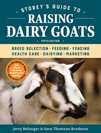 STOREY'S GUIDE TO RAISING DAIRY GOATS FIFTH EDITION