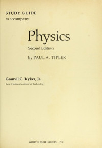 STUDY GUIDE TO ACCOMPANY PHYSICS