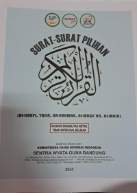 SURAT - SURAT PILIHAN (AL - KAHFI, YASIN, AR - RAHMAN, AL - WAQI'AH, AL - MULK)