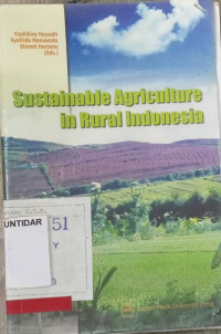 SUSTAINABLE AGRICULTURE IN RURAL INDONESIA