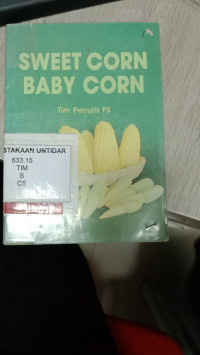 SWEET CORN BABY CORN