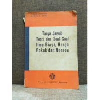 Image of TANYA JAWAB TEORI DAN SOAL ILMU BIAYA, HARGA POKOK DAN NERACA