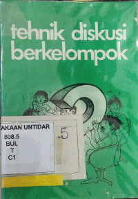 Image of TEKNIK DISKUSI BERKELOMPOK