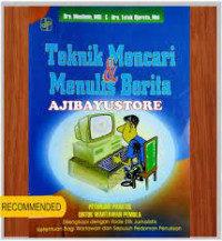 Teknik Mencari dan Menulis Berita