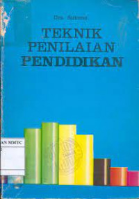 TEKNIK PENILAIAN PENDIDIKAN