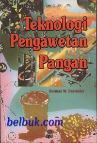 TEKNOLOGI PENGAWETAN PANGAN