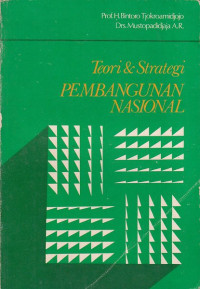 TEORI DAN STRATEGI PEMBANGUNAN NASIONAL