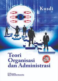 Image of TEORI ORGANISASI DAN ADMINISTRASI
