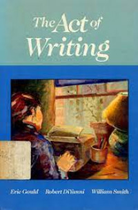 THE ACT of WRITING