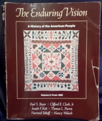 The Enduring Vision A History of the American People