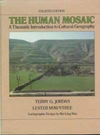THE HUMAN MOSAIC FOURTH EDITION