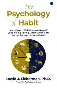 THE PSYCHOLOGY OF HABIT