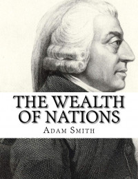 THE WEALTH OF NATIONS