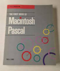 The first Book of Macintosh Pascal