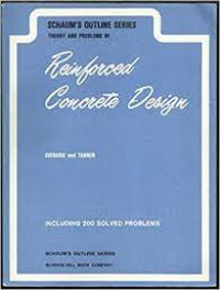 THEORY AND PROBLEMS OF REINFORCED CONCRETE DESIGN