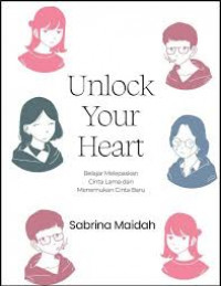 UNLOCK YOUR HEART