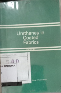 Urethanes in Coated Fabrics VOLUME 3