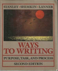 Ways To Writing Purpose, Task,and Process