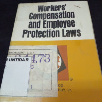 Workers Compensation and Employee Protection laws