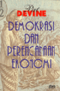 DEMOKRASI DAN PERENCANAAN EKONOMI