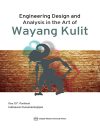 ENGINEERING DESIGN AND ANALYSIS IN THE ART OF WAYANG KULIT