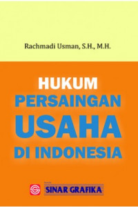 HUKUM PERSAINGAN USAHA DI INDONESIA