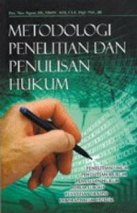 METODOLOGI PENELITIAN DAN PENULISAN HUKUM