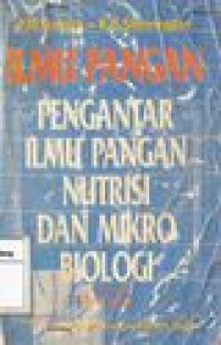 ILMU PANGAN PENGANTAR ILMU PANGAN NUTRISI DAN MIKROBIOLOGI