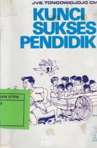 KUNCI SUKSES PENDIDIK