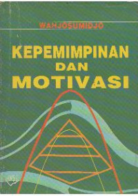 Image of KEPEMIMPINAN DAN MOTIVASI