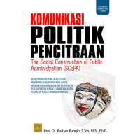 KOMUNIKASI POLITIK PENCITRAAN