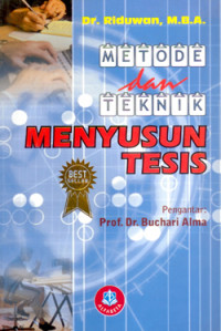 METODE & TEKNIK MENYUSUN TESIS