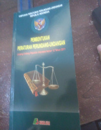 PEMBENTUKAN PERATURAN PERUNDANG-UNDANGAN