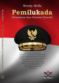 PEMILUKADA (DEMOKRASI DAN OTONOMI DAERAH)