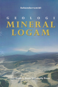 GEOLOGI MINERAL LOGAM