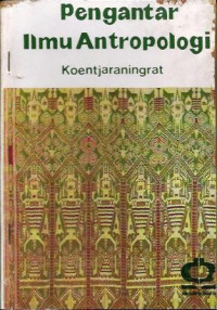 pengantar ilmu antropologi cetakan ke-2