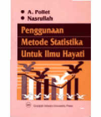 Penggunaan Metode Statistika untuk Ilmu Hayati