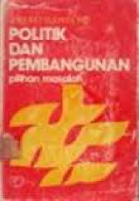 Politik Dan Pembangunan Pilihan Masalah