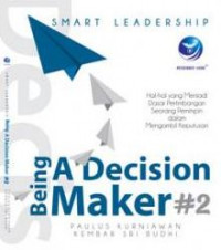 SMART LEADERSHIP-BEING A DECISION MAKER #2