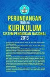 PERUNDANGAN TENTANG KURIKULUM SISTEM PENDIDIKAN NASIONAL 2013