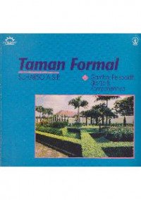 TAMAN FORMAL : GAMBAR PERSPEKTIF, SKETSA DAN KOMPONENNYA