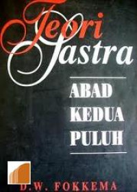 Teori Sastra ABAD KEDUA PULUH